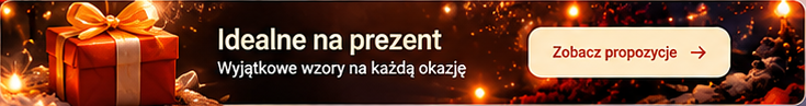 Idealne na prezent. Wyjątkowe wzory na każdą okazję. Zobacz propozycje.
